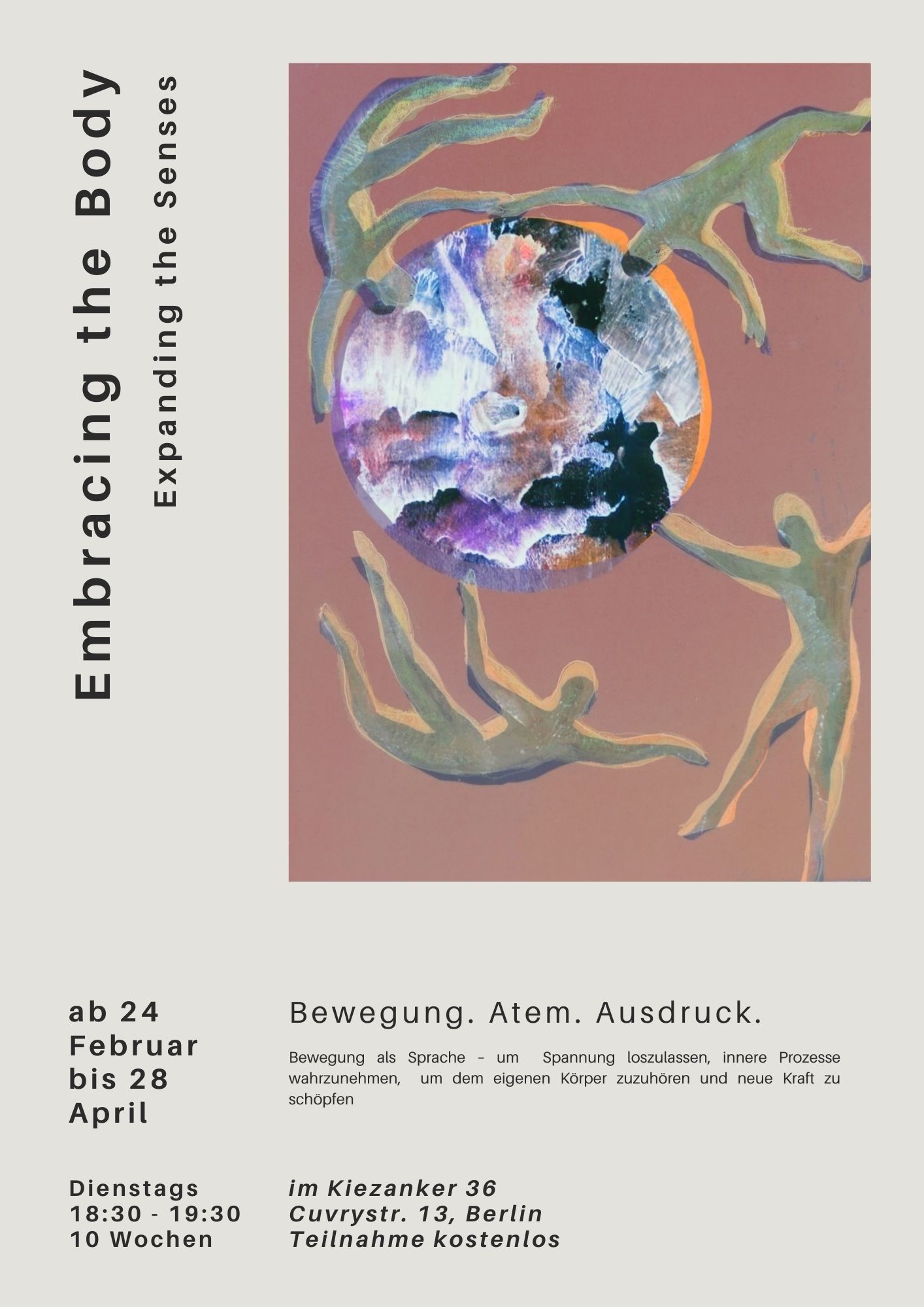 Embracing The Body – Expanding The Senses